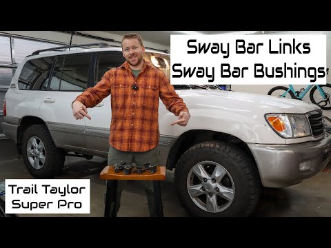 100 Series Land Cruiser Front/Rear Sway Bar Links & Bushings