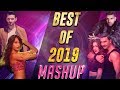 Best Of 2019 Mashup - DJ Alvee | Bollywood Dance Mashup 2019 | LATEST HIT HINDI SONGS | Party Mashup