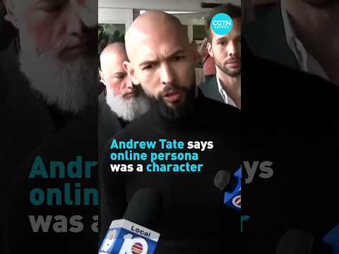 Andrew Tate says online persona was a character