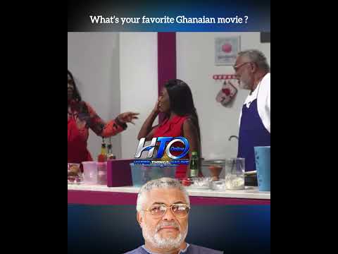 JJ Rawlings on his favorite Ghanaian movie
