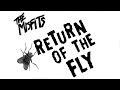 The Misfits- Return of the Fly