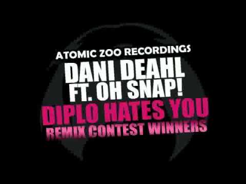 Dani Deahl Ft. Oh Snap! - Diplo Hates You (2deadbeatz Moombahton Remix - 1st Place)