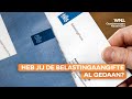 Heb jij je belastingaangifte al gedaan? Vandaag is de laatste dag dat het kan