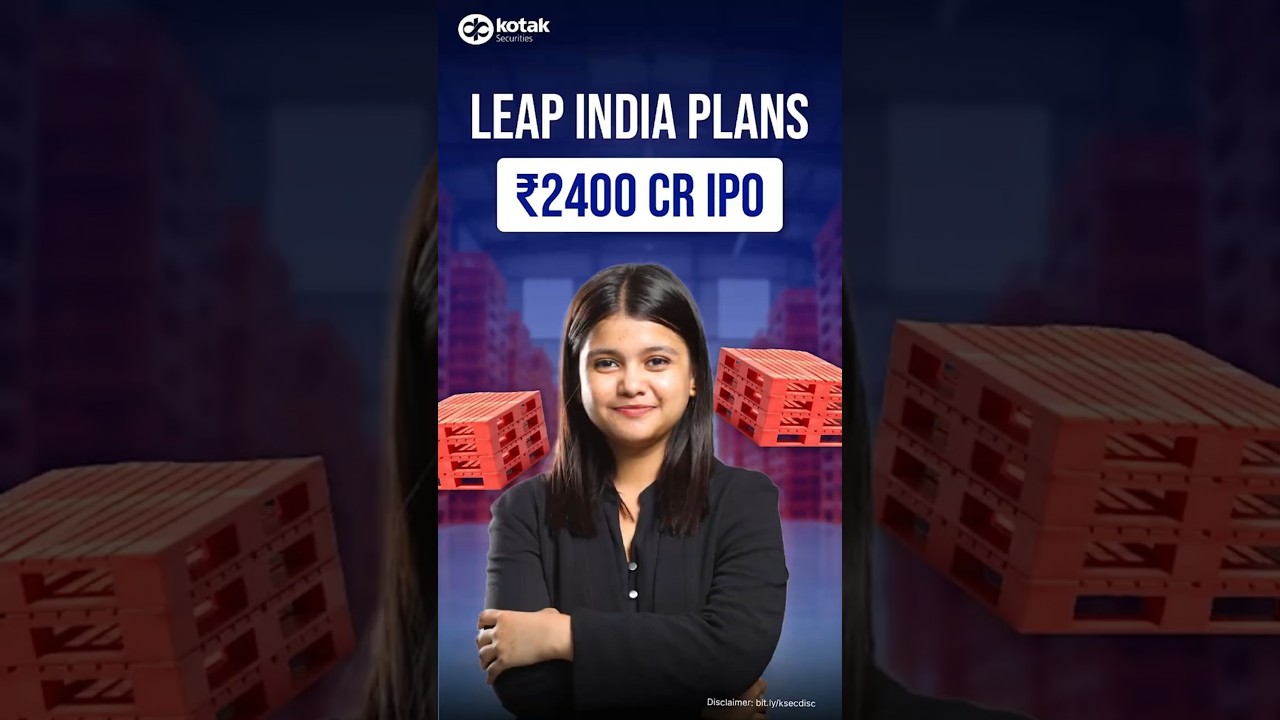 🚀 Leap India IPO 2025 – ₹2400 Cr Filing with SEBI | Big IPO Coming Soon!
