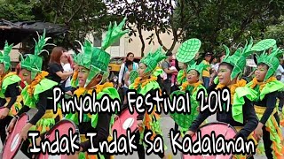 Pinyahan Festival Parade ug Indak Indak Sa Kadalan