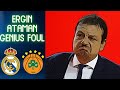 Ergin Ataman genius technical foul | Real Madrid - Panathinaikos