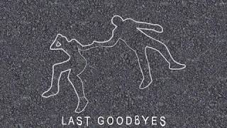 Reo Cragun - Last Goodbyes (Prod. Apollo7ven)