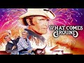 What Comes Around (1985) Jerry Reed | Action, Comedy, Drama | Full Length Film