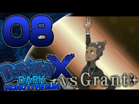 Pokémon X Dark Monotype Run - Episode 8 - An Inspiring Climb