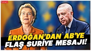 Cumhurbaşkanı Erdoğan ile AB Komisyonu Başkanı Ursula Von Der Leyen’de