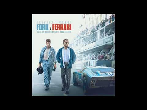Le Mans 66 | Ford v Ferrari OST