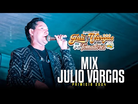 Julio Vargas y Sus Tomadores - Mix Julio Vargas / EN VIVO