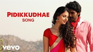 Sigaram Thodu - Pidikkudhae Lyric  Vikram Prabhu M