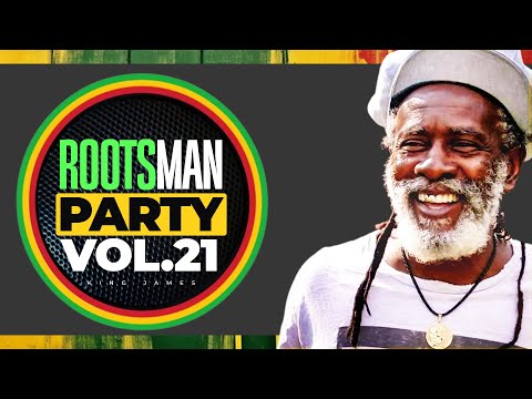 ROOTS MAN PARTY VOL - 17 | Best of Roots Reggae Foundation Mix 2024 | Lovers Rock Mix - KING JAMES