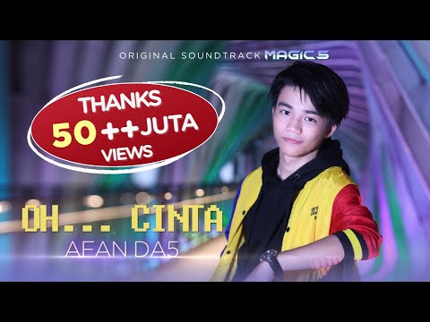 Afan DA5 - OH CINTA (Ost Magic 5) | Official Music Video