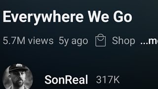 SonReal  Everywhere We Go
