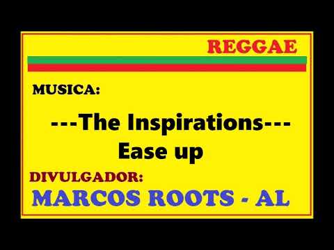 The Inspirations -  Ease Up / MARCOS ROOTS - AL