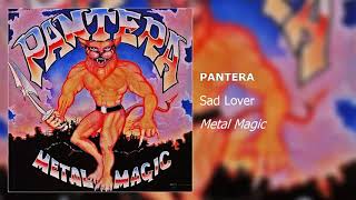 Pantera - Sad Lover