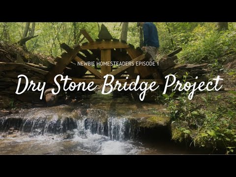 Dry Stone Bridge Project Part 1