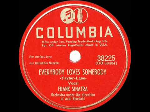 1947 Frank Sinatra - Everybody Loves Somebody