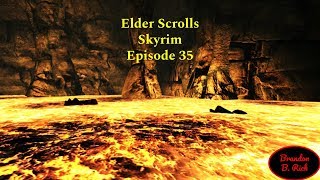 Skyrim Adventures Episode 35: Avenging Family Burn Victims & Women of Arondil