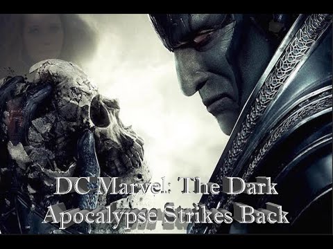 DC Marvel: The Dark Apocalypse Strikes Back (Fan) Trailer #2