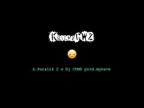 KrychaGWZ - Paraliż2 x Dj CUMZ prod. mywave