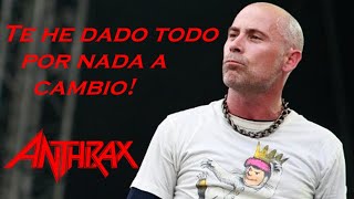 Anthrax - Nobody knows Anything - Sub Español (Remasterizado)