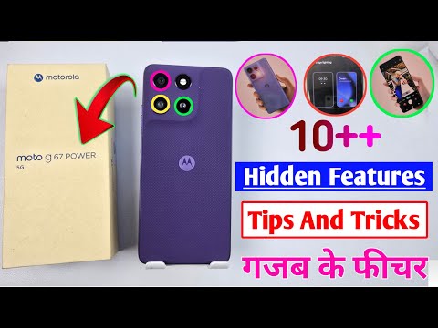 Moto G67 Power Hidden Features , Moto G67 Power 5g spacial tips and tricks