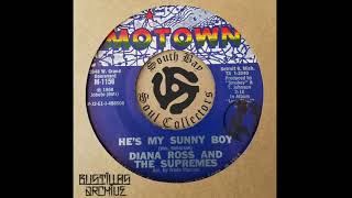 Diana Ross &amp; The Supremes - He&#39;s my sunny boy