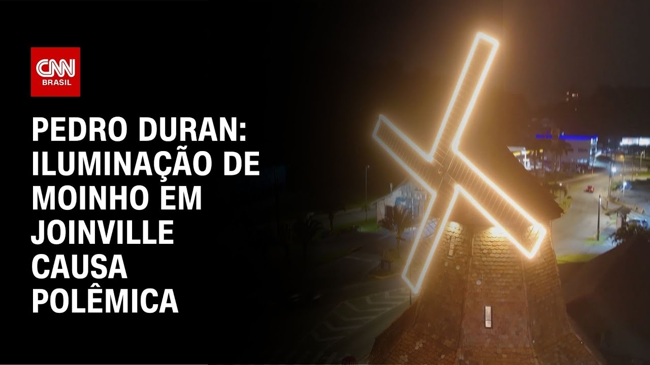 Pedro Duran: Iluminação de moinho em Joinville causa polêmica | CNN NOVO DIA