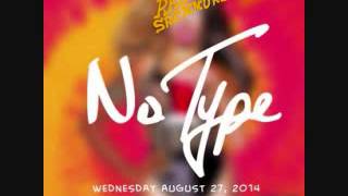NO TYPE REMIX - RAE SREMMURD , NICKI MINAJ , DRAKE