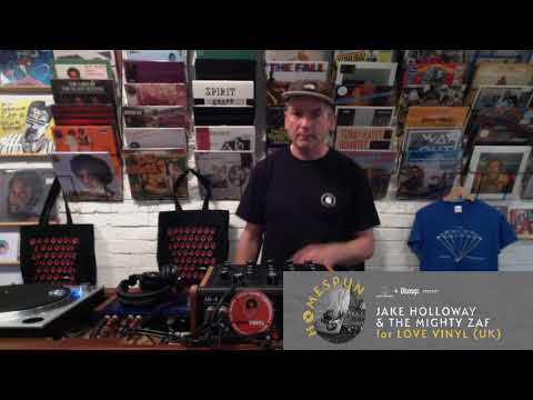 #Homespun with Jake Holloway & The Mighty Zaf of Love Vinyl (UK)