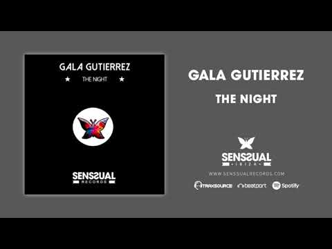 Gala Gutierrez - The Night