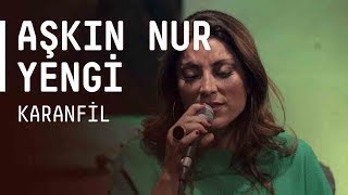 Aşkın Nur Yengi - Karanfil / #akustikhane #sesiniac