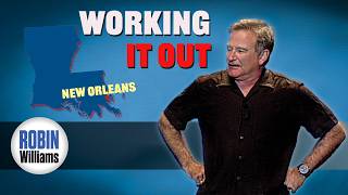 Robin Williams: On Tour | New Orleans| Working It Out (2009)