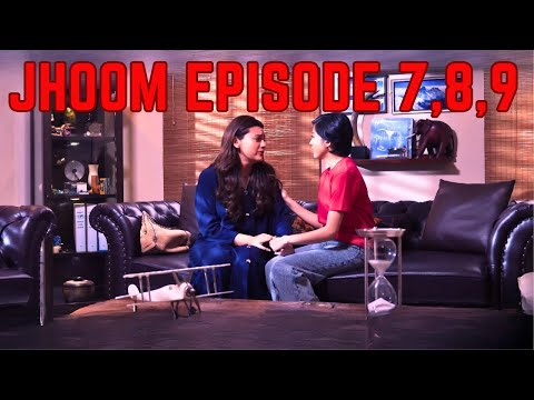 Jhoom Episodes 9 and 8 Recap: Jaw-Dropping Twists and Turns!#jhoomdrama #Episodes9