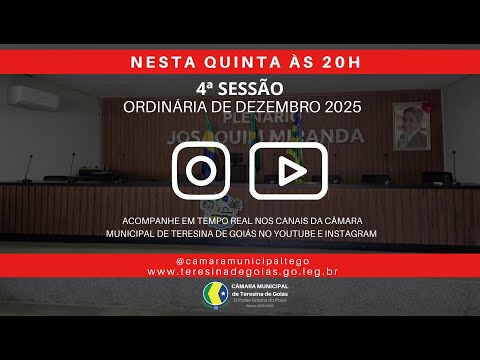 4ª SESSÃO ORDINÁRIA DO MÊS DE DEZEMBRO DE 2025.