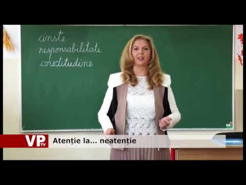 Atenție la… neatenție