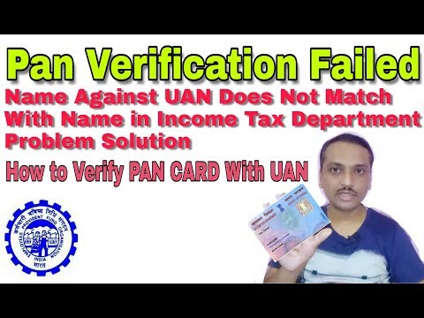 Pan Verification Failed, Name Against UAN Does Not Match  With Name in Income Tax Department, Video