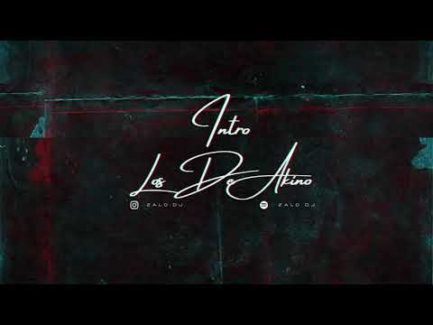 INTRO LOS DE AKINO - RKT