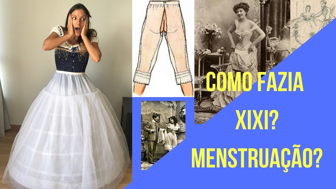 Xixi? Menstruação? Calor? Moda no século XIX