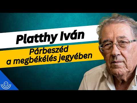 Pirkadat: Platthy Iván – Párbeszéd a megbékélés jegyében