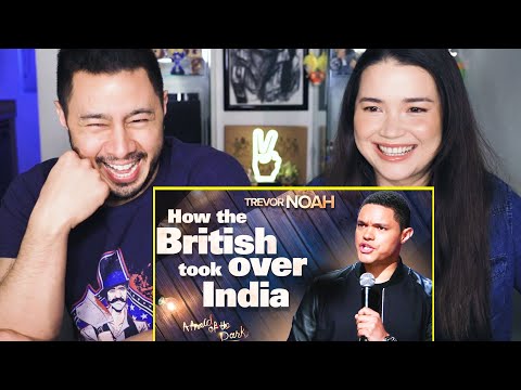 HOW BRITS TOOK OVER INDIA | TREVOR NOAH | Netflix "Afraid of the Dark" Excerpt | Reaction