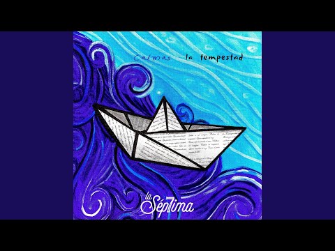 Calmas La Tempestad - La Sép7ima
