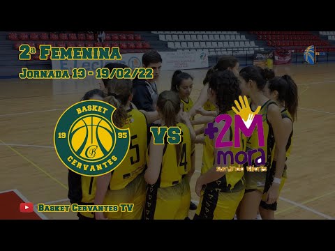 21-22 2ªFem: Basket Cervantes - CD Sumando 2 Mora (J13. 19/02/22)