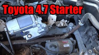 Toyota 4.7 Starter Replacement - Tundra, Sequoia, Land Cruiser, 4Runner