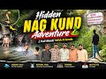 Hidden Nag Kund Found Secret Jungle Pool Adventure