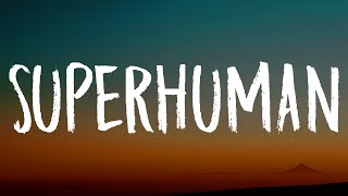 Chris Brown - Superhuman (Lyrics) Ft. Keri Hilson