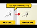 How to Copy every person signature at home | how to copy someone signature from any documents